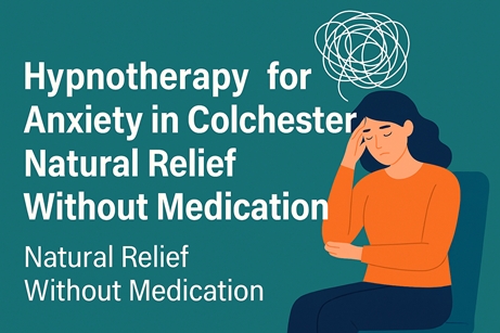 Hypnotherapy for anxiety in Colchester